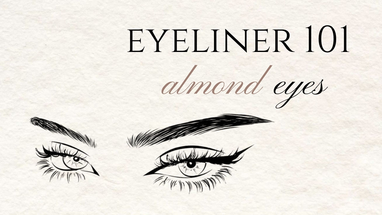 Eyeliner for Almond Eyes: Every Technique That Works