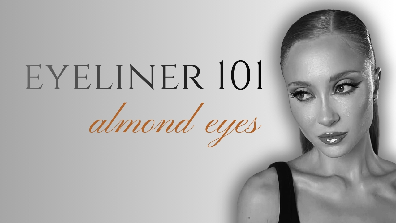 Eyeliner for Almond Eyes: Every Technique That Works